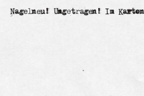 Nagelneu! Ungetragen! Im Karton 