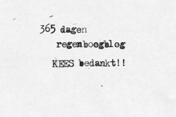 365 dagen regenboogblog KEES bedankt!!
