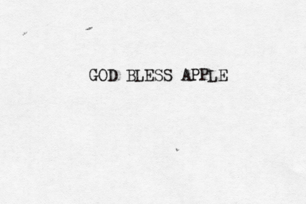 GOD BLESS APPLE
