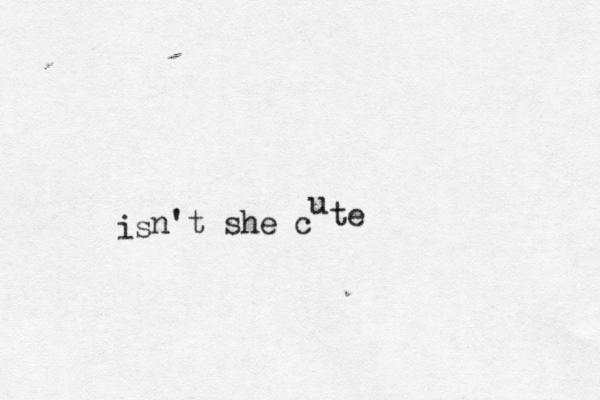 is n't she c u te 