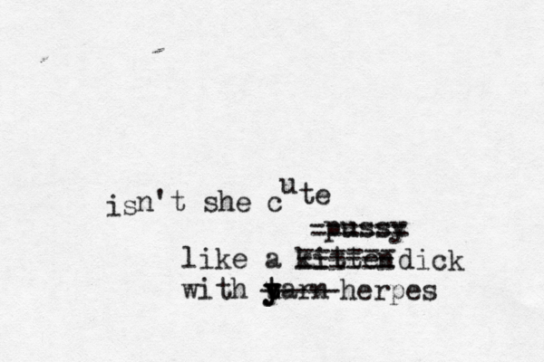is n't she c u te like a kitten with uarn y t t y y ------ ------ ------ pussy ------ ------ dick -----herpes 