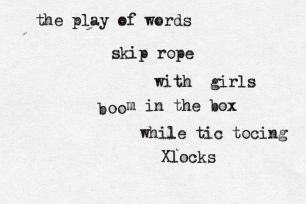 the play of words skip rope with girls oo b m in the box while tic tocing Xlocks 