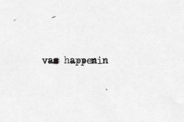 vas happenin