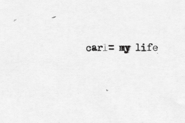 carl= my life