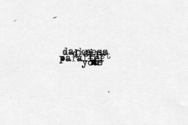 darkness desirw lust parallel you me m 