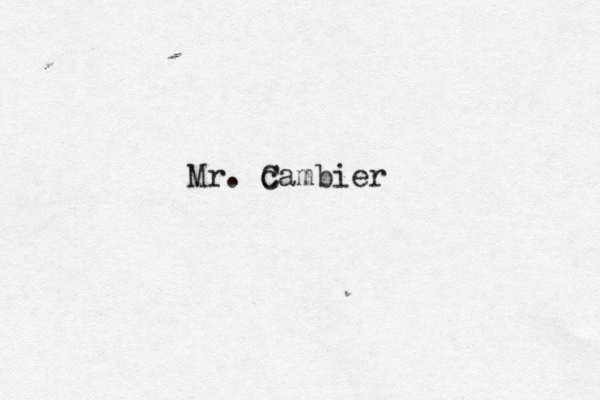 Mr. c Cambier