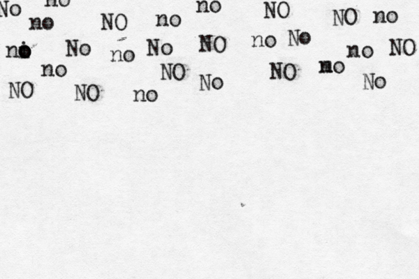no ni o o o NO NO NO NO No no no no no no No No no No no No NO NO NO m no No NO NO no no 