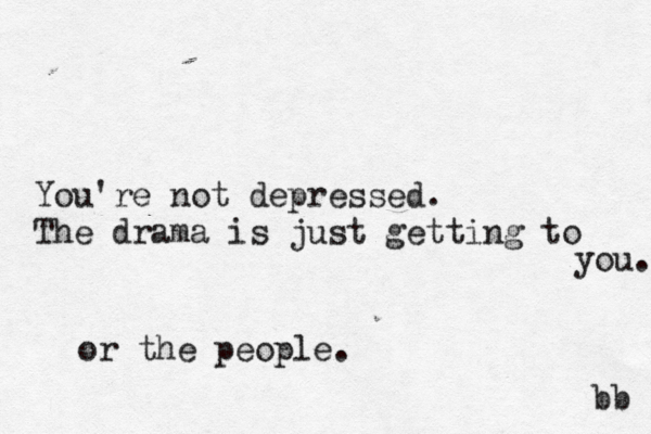 kill me kill me kill me kill me kill me kill me kill me kill me kill me kill e m kill me kill me kill me kill me kill me kill me kill me kill me "A T T E N T I O N S E E K E R" bb You're not depressed. The drama is just getting to you. bb or the people.