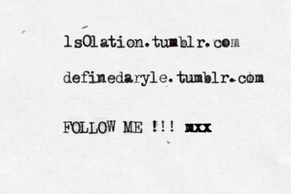 definedaryle.tumblr.cl om FOLLOW ME !!! m xx x x x x x xxx ls0lation.tumblr.com 
