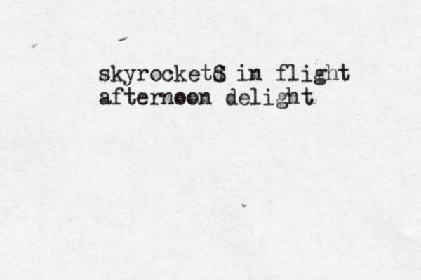 sky rocketd S in flight afternoon delight 