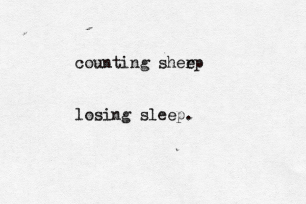 counting sherp e losing sleep. 