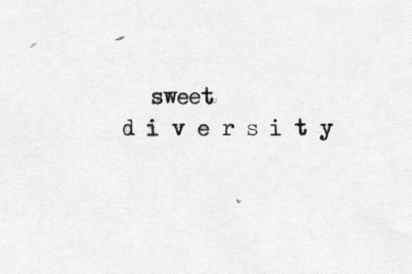 sweet d i v e r s i t y 