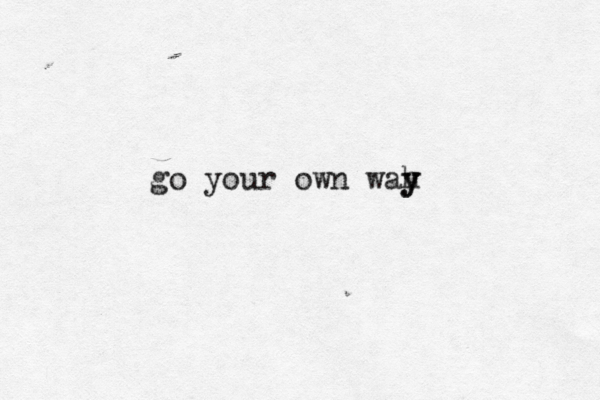 go your own wah y y 