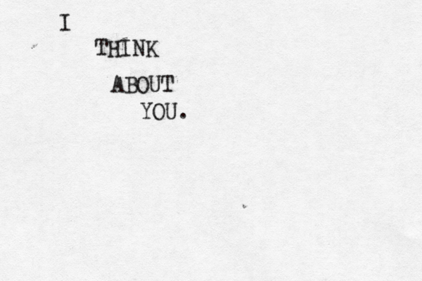 YOU. ABOUT THINK I 