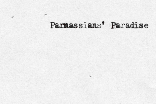 Parnassians' Paradise 