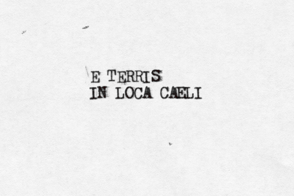E TERRIS IN LOCA CA ELI 