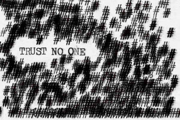 TRUST NO ONE ##############%%#%%%######################################<~~~~~~~}############# ################################################}}}##}}}}}}}}######################## #############################################################################}##################{####################################%%%%%##############################<<<<<<##%#########<< ###}}###################<<<<<<<<<<<<<<<%#############<##<<<<<<<<~~<~~~~<<<<<<<######################################################################### ############################### ############### ##}}}}}###}####}}}#} ################%%########}}#}##}################<<<~<<~################%##############}}}}}}}#############<###<<<<<<<<<<<<%###########################%%%%%%#### ######## ############### ############ #######%%%%% ################ #########%%%%%%%%%%%%##### ############## #### ### }##############################<<<####%%%%%% ######### ########## 