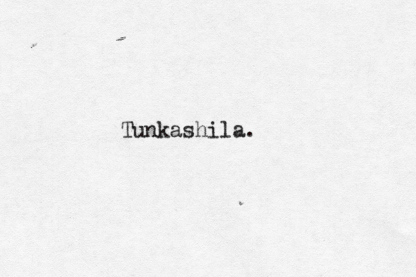 Tunkashila. 