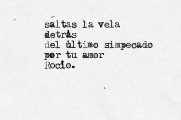 saltas la vela detra 's del u 'ltimo simpecado por tu amor Roci 'o. 