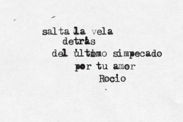 salta la vela detra 's del u 'lti omo simpecado por tu amor Roci 'o