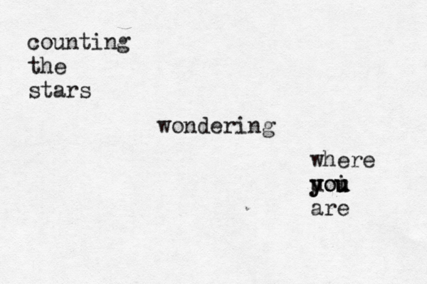 counting the stars wondering where u yoi u u you are 