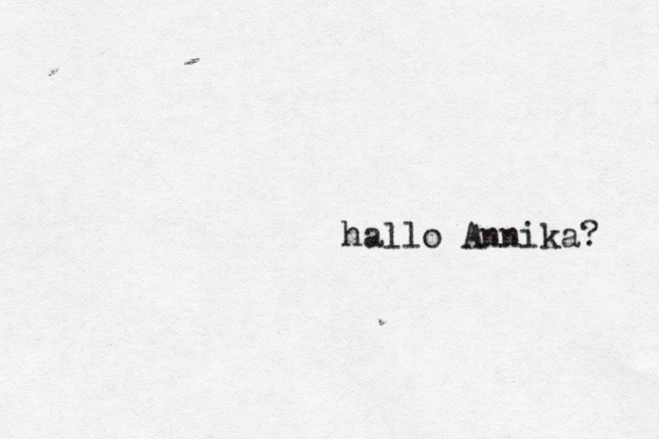 hallo Annika? 