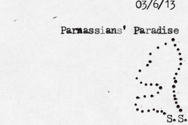 Parnassians' Paradise S.S. 03/6/13 . . . . . . . . . . . . . . . . . . . . . . . . . . . . . . . . . . . . . . . . . 