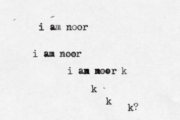 i am noor i an m m noor k k k k? i am noor 