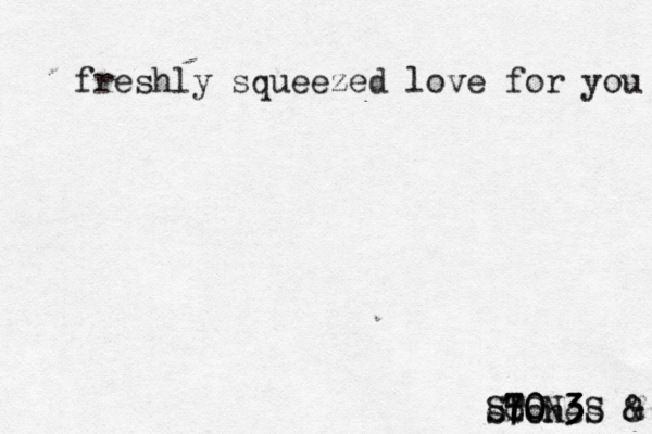 stones STON3 3 3S 0 0 7 7 8 & 8 freshly squeezed love for you 