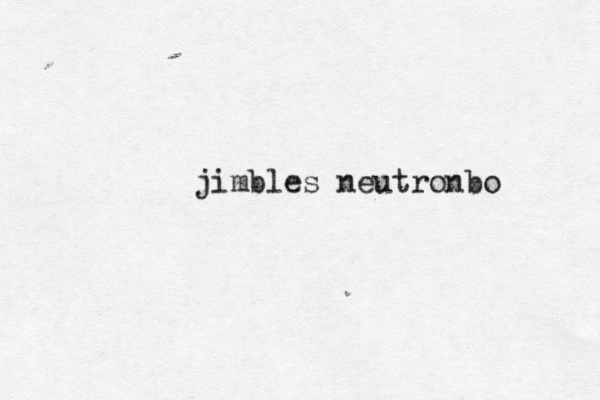 jimbles neutronbo