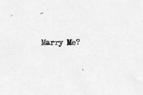 Marry Me? 