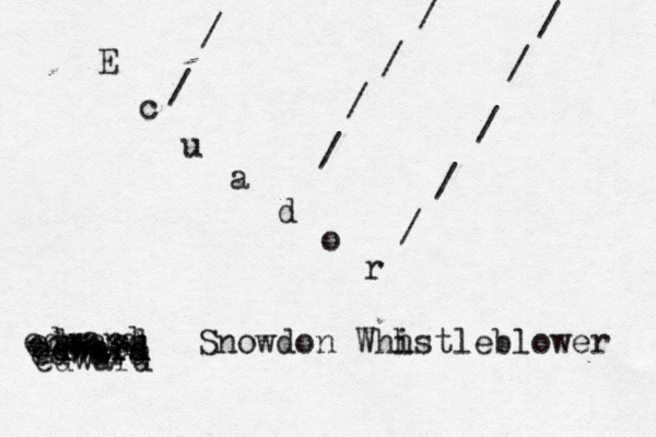 E c u a d o r Snowdon Whh istleblower edward edward edward edward edward edward edward / / / / / / / / / / / 