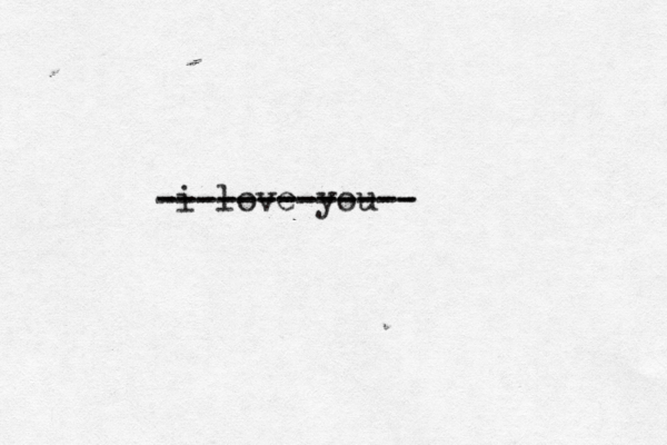i love you ------------- -------------