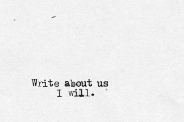 Write about us I will. 