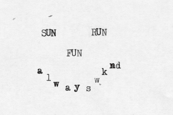 SUN FUN RUN a l w a y s w k nd 