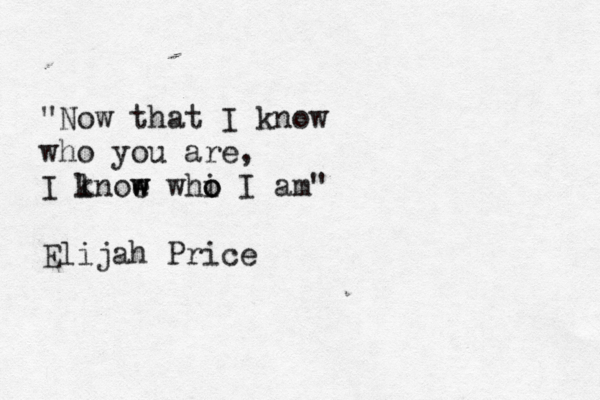 "Now that I know who you are, I ln k oe w w whi o o I am" Elijah Price