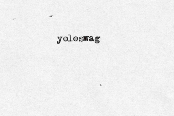 yoloswag