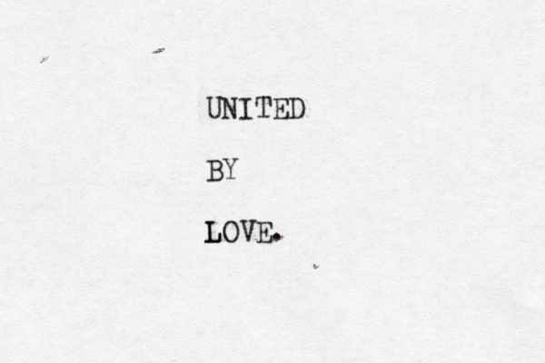 UNITED BY LOVE L .