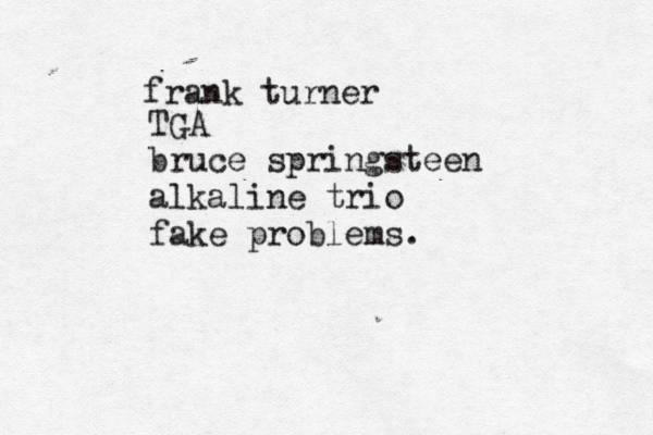 frank turner TGA bruce springsteen alkaline trio fake problems.
