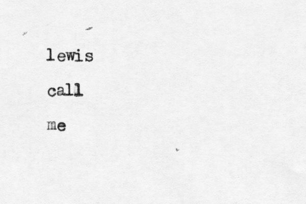 lewis call me 