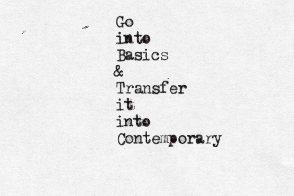 Go into Basics & Transfer it into Contemporary