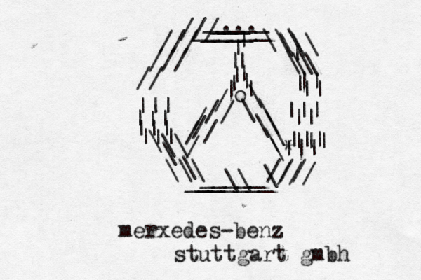 ... ~ ~~~~~~ ______ ____ _____ ___ /// /// /// // ||| ||| ||| ||| \\ \ \ \ \\\ ______ ___\\ _____\/// /// ||| ||| ||| ||| | | \\\ \\\ \\ \\ || || || | | | | | | | | | | o / / / / / / / / \ \ \ \* \ \ \ \ merxedes-benz stuttgart gmbh 