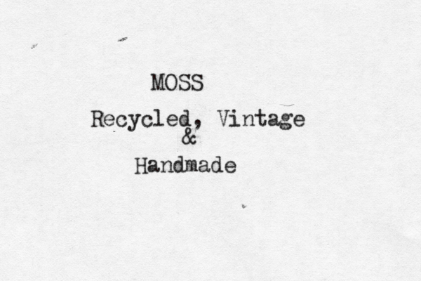 MOSS Recycled, Vintage & Handmade