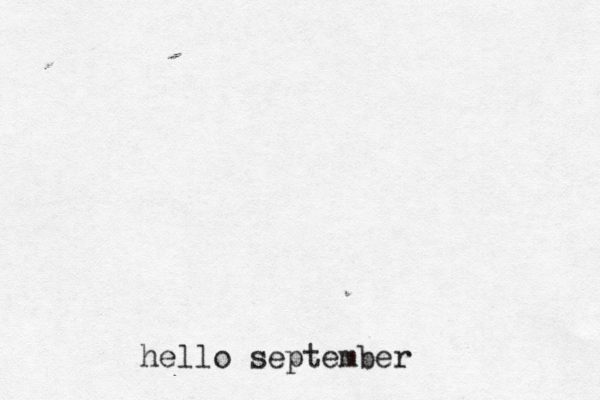hello september