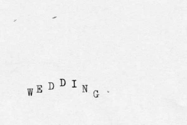 W E D D I N G 