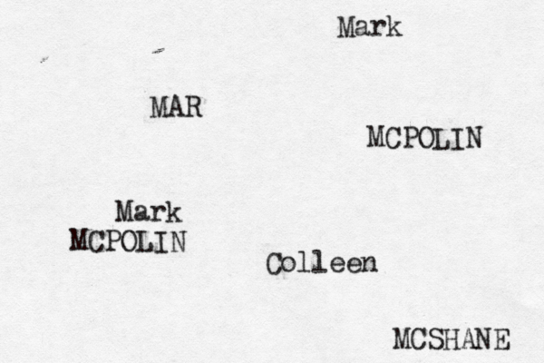 Colleen MAR Mark MCPOLIN Mark MCPOLIN MCSHANE 
