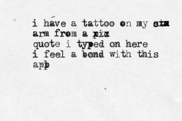 i have a tattoo on my stm cxx arm from a pic xxx quote i typed on here i feel a bond with this apl p