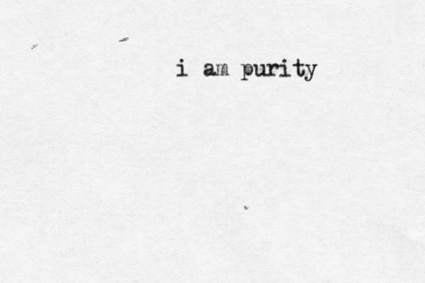 i am purity 