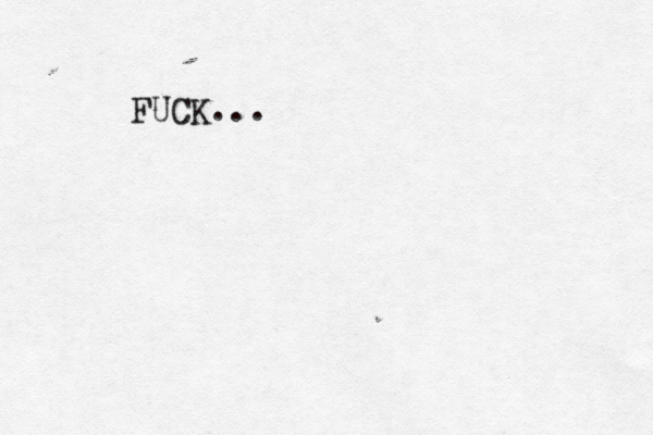 FUCK... 