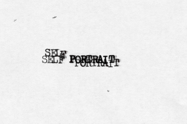 SELF PORTRAIT PORTRAIT PORTRAIT SEL F 